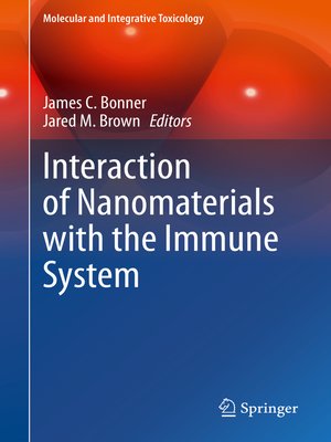 cover image of Interaction of Nanomaterials with the Immune System